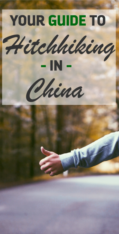 Guide to Hitchhiking in China