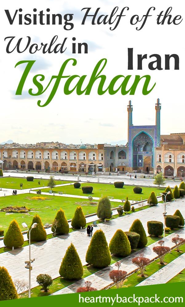 Travel to Isfahan (Esfahan) Iran - also known as 