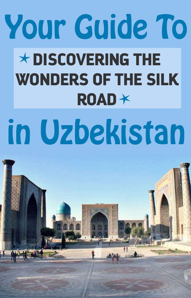 Silk Road Guide to Uzbekistan