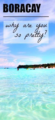 Boracay Why Are You So Pretty - beach Philippines