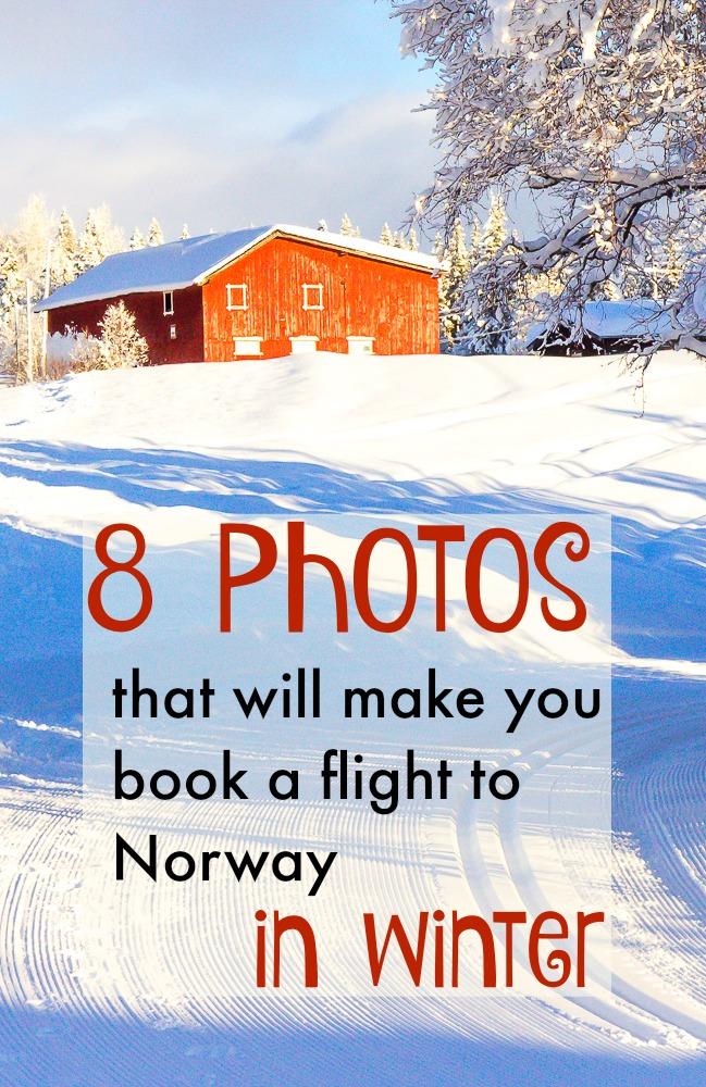 8 photos that will make you book a flight to Norway - in winter! If you love snowy landscapes and mountains, then this is where you need to go.