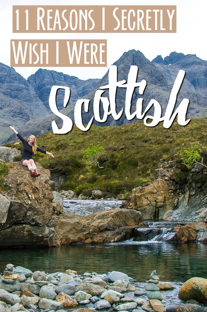 Be Careful about Traveling to Scotland - you're going to wish you were from there (or move!)