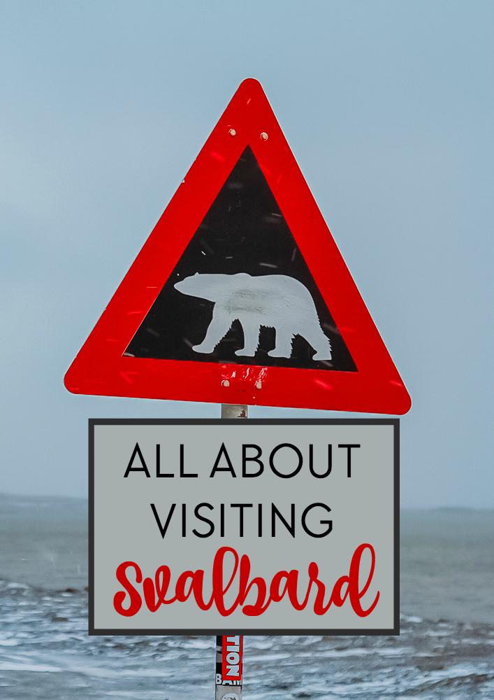 Svalbard, in arctic Norway, is home to more polar bears than humans. Here are all the details on how to get there, what to see, where to stay, etc.