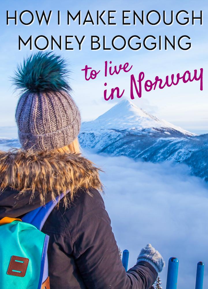 How I make enough money with my travel blog to live in Norway