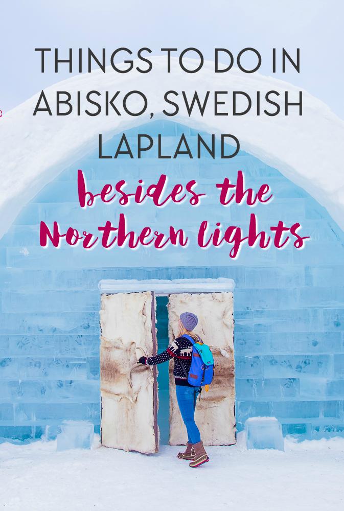 Of course seeing the Northern Lights is going to be the highlight of any winter trip into Swedish Lapland, but there's also a (small) chance that you won't see them. So don't make your trip up to Abisko all about the aurora - fill it with these fun winter activities do make your trip amazing, and then the Northern Lights will just be a fun bonus!