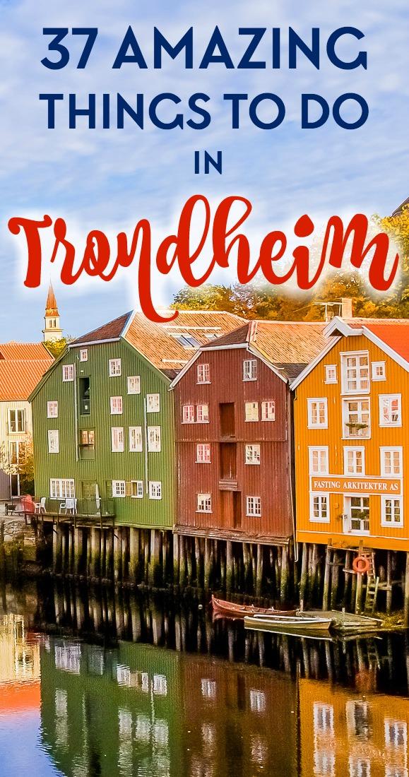 39 Fun Things to Do in Trondheim, Norway - Heart My Backpack