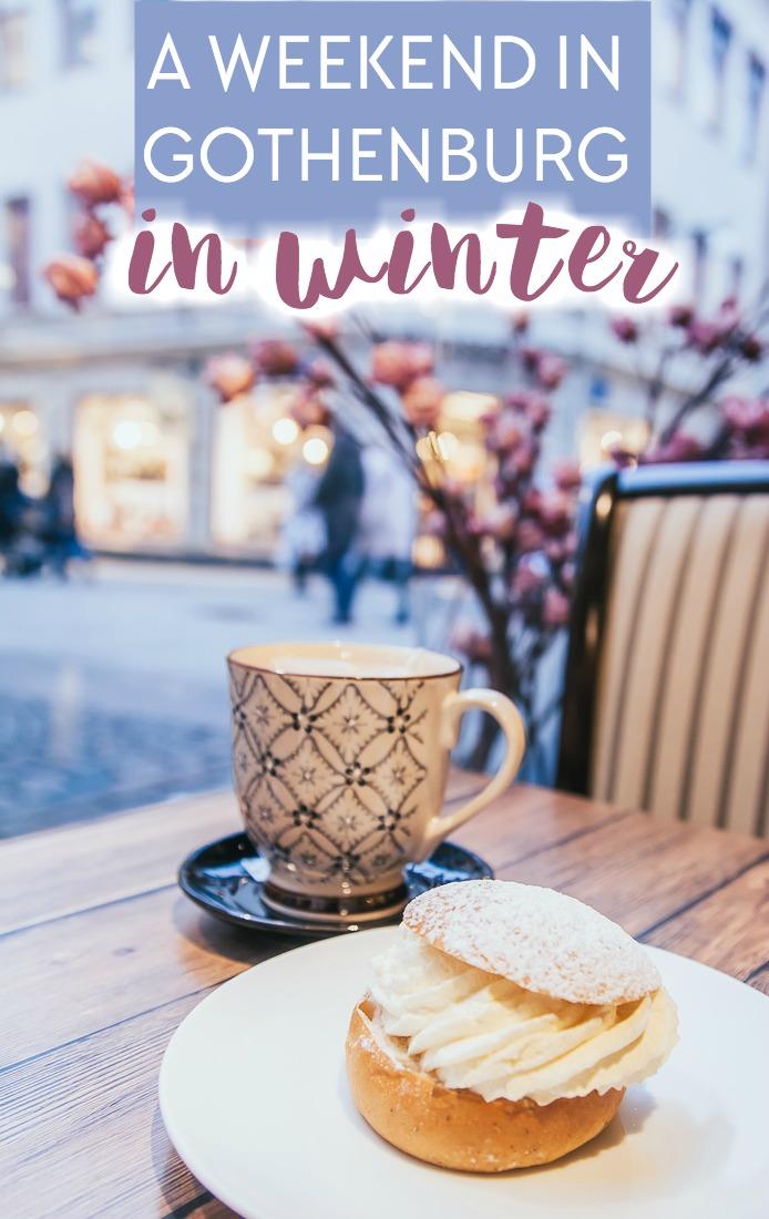 Spending a weekend in Gothenburg in winter - including things to do, places to see, where to stay, and what to eat in Gothenburg, Sweden in winter