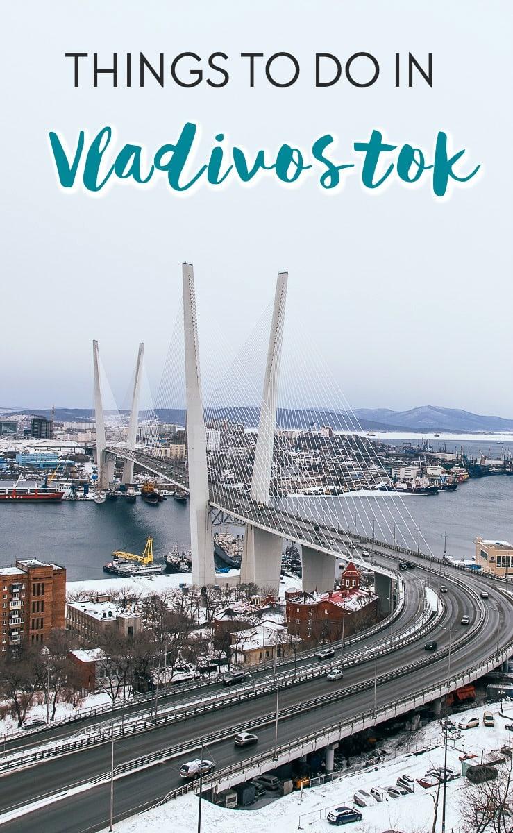 Things to do in Vladivostok, Russia, including where to stay, where to eat, and what to see