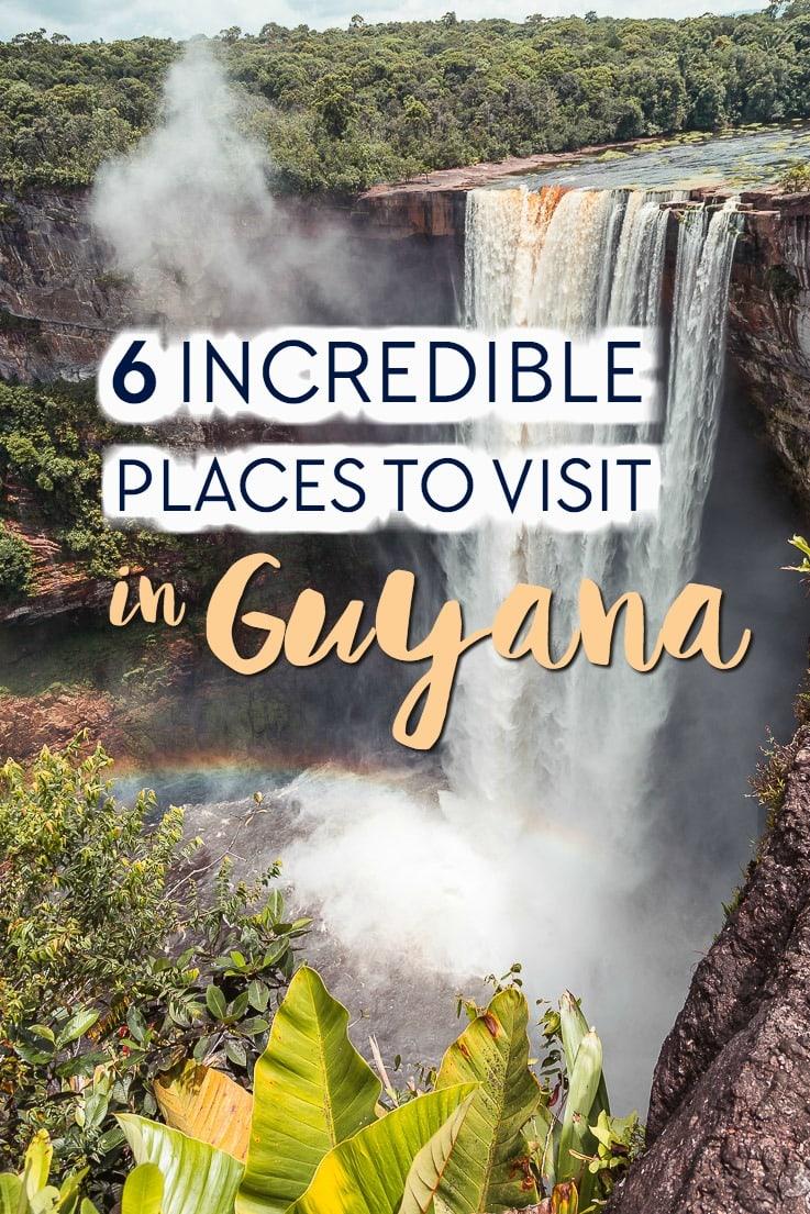the best places to visit in guyana, including where to stay and how to organize your Guyana trip ( Kaietur Falls, Rewa Lodge, ATTA Lodge and Canopy Walk and Surama Eco Lodge )